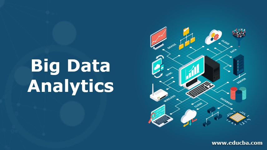 Big data analytics