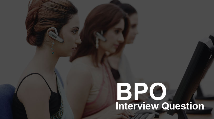 BPO-interview-question