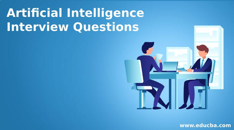 Artificial Intelligence Interview Questions