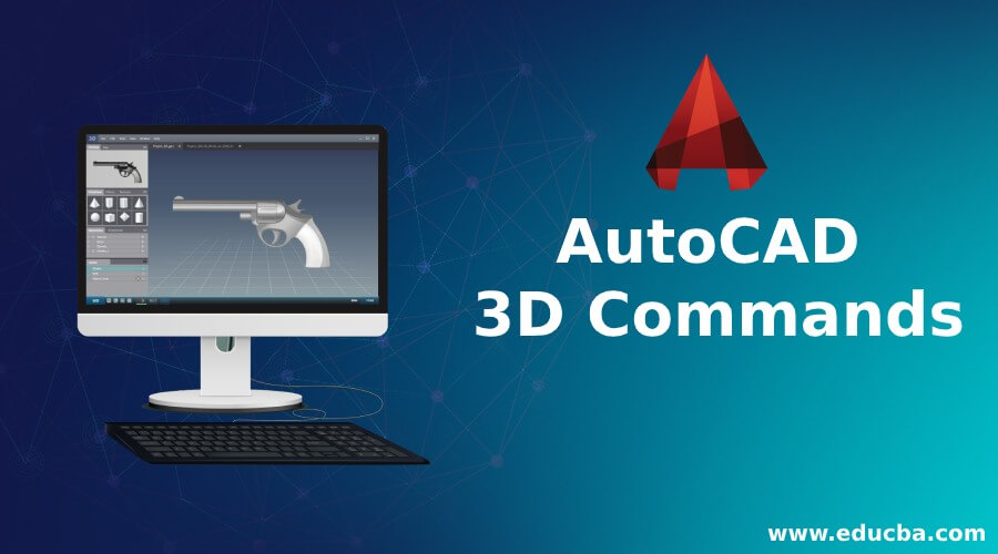 AutoCAD 3D Commands