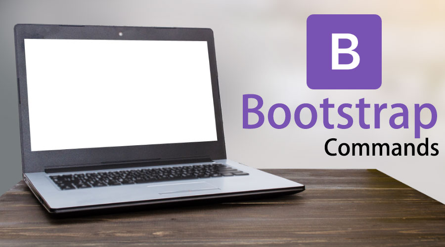 Bootstrap Commands