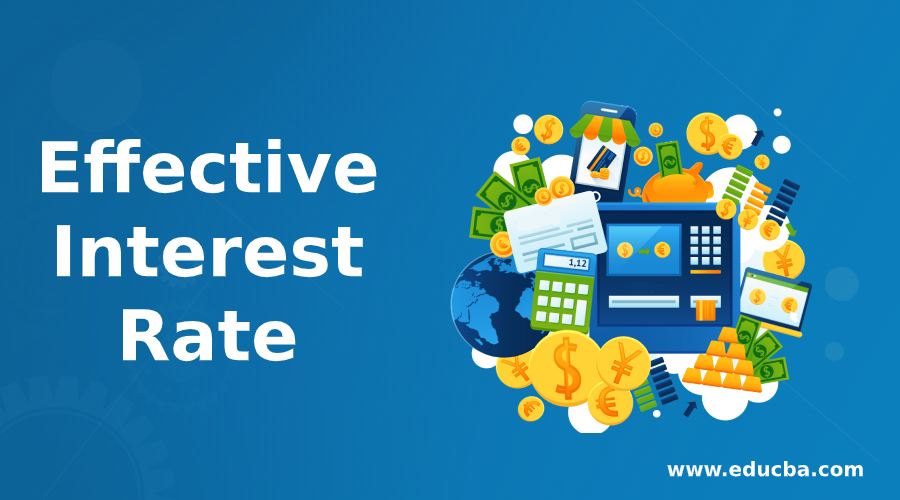Effective Interest Rate