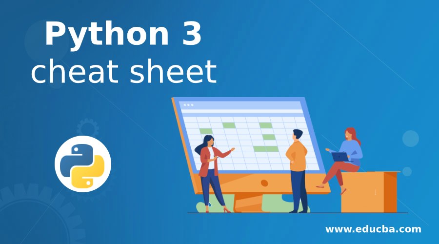 Python 3 cheat sheet