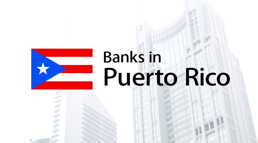 Banks In Puerto Rico
