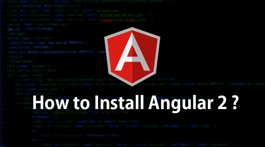 How to Install Angular 2