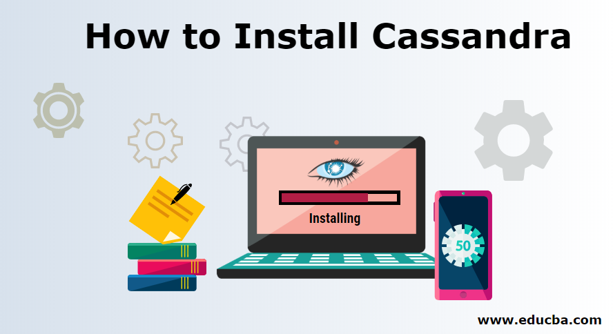 How to Install Cassandra