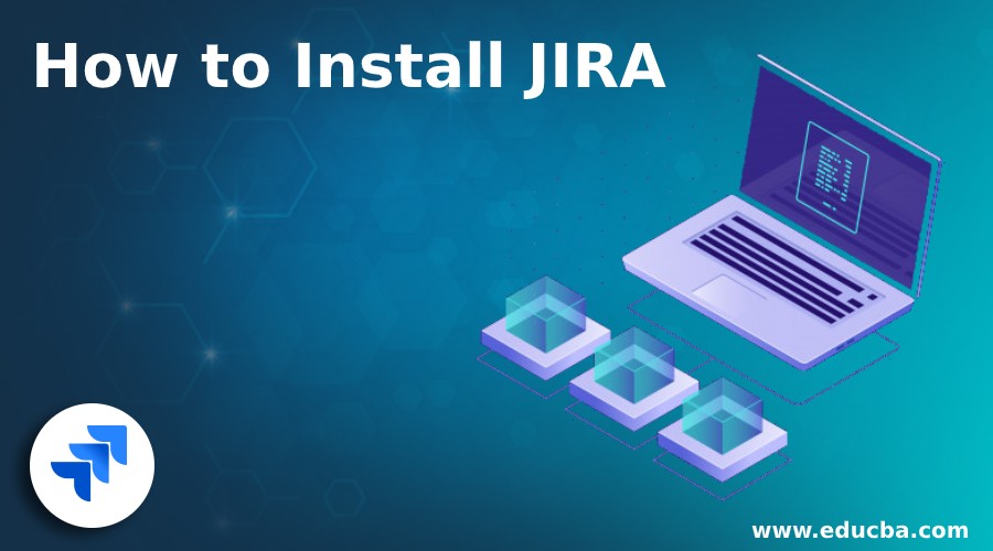 How to Install JIRA