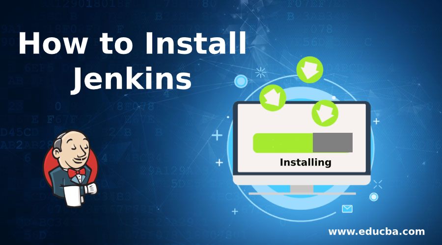 How to Install Jenkins