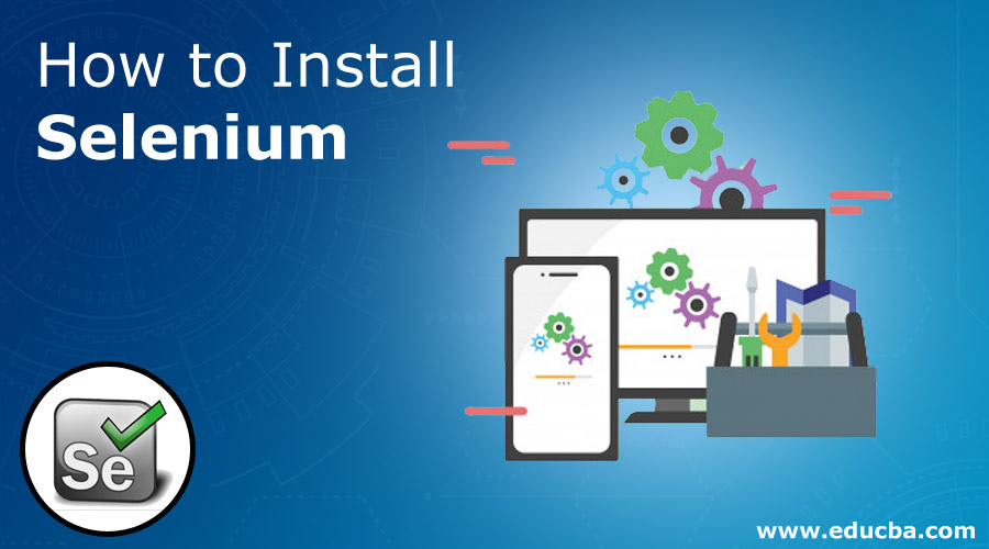 How-to-Install-Selenium