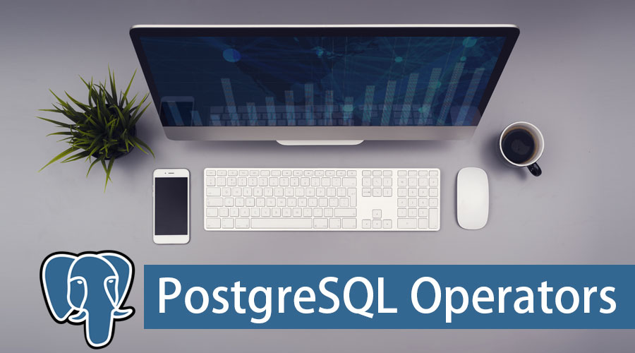 PostgreSQL Operators