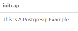 PostgreSQL String Functions 6