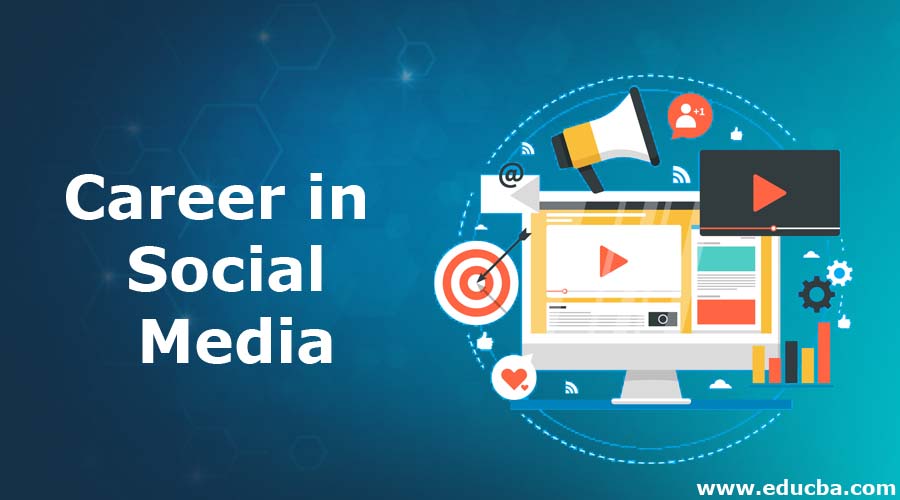 Career in Social Media
