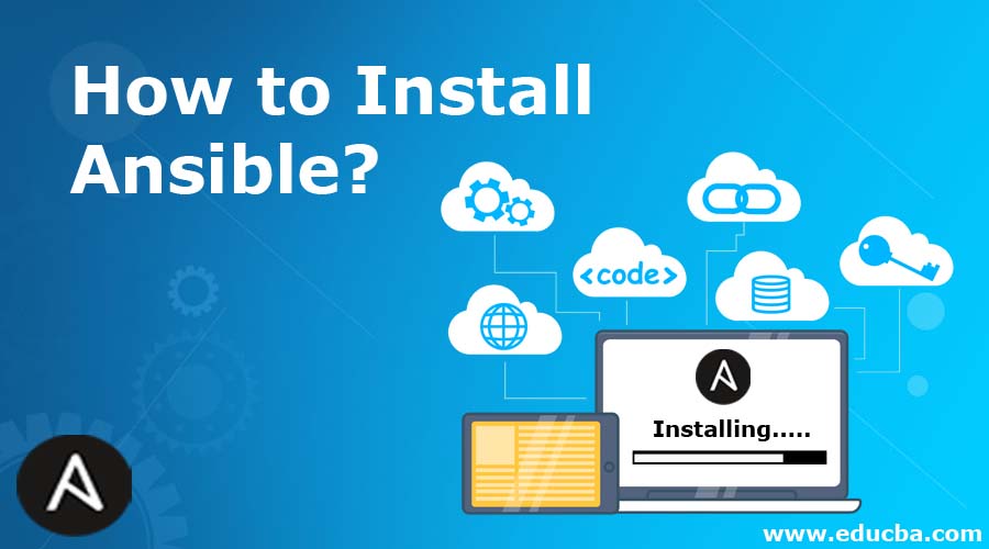 How to Install Ansible?