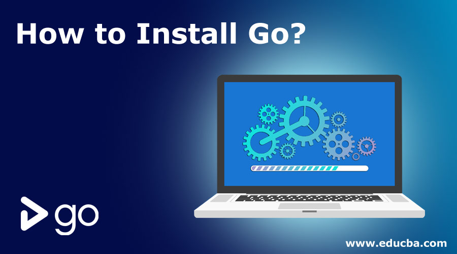 How-to-Install-Go