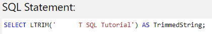 T SQL String Functions - LTRIM