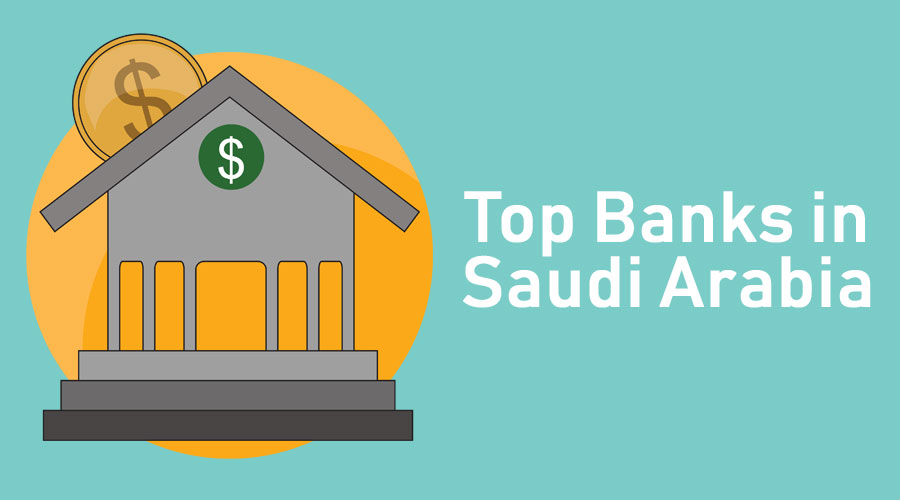 Top Banks in Saudi Arabia