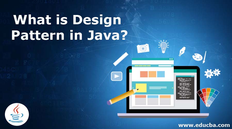 What is Design Pattern in Java