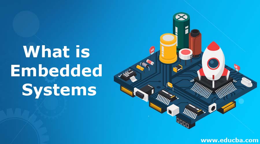 What is Embedded Systems