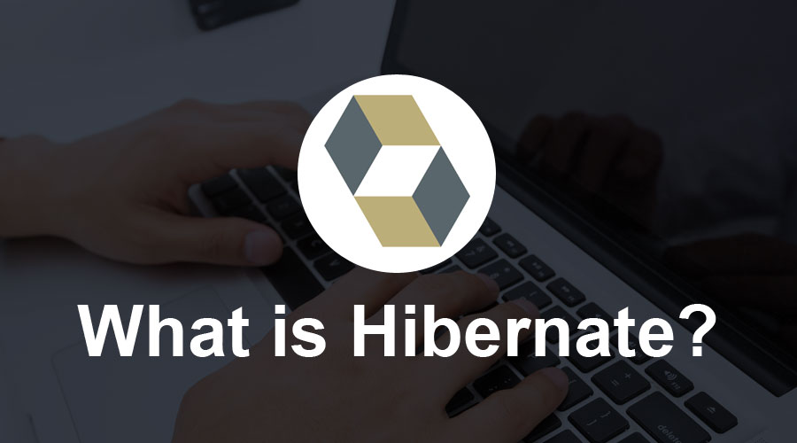 What-is-Hibernate