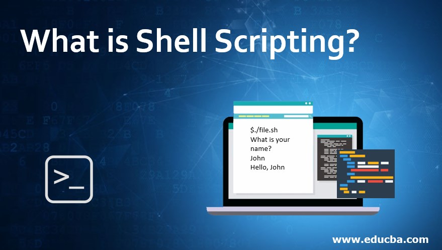 What is Shell Scripting