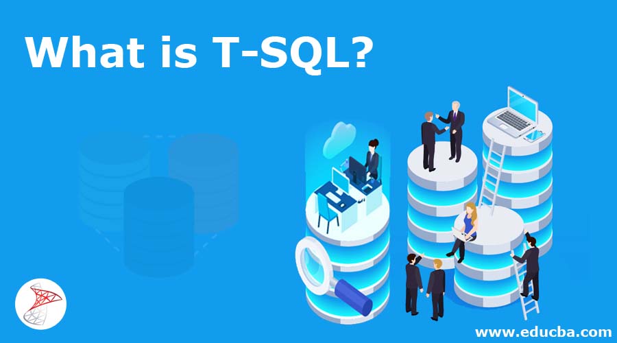 What is T-SQL?