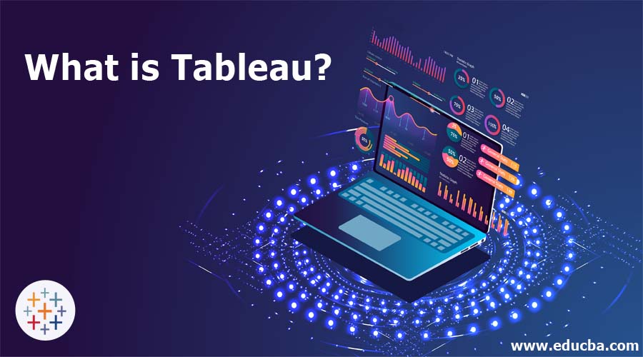 What is Tableau?