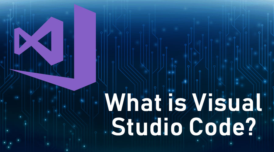 What is Visual Studio Code