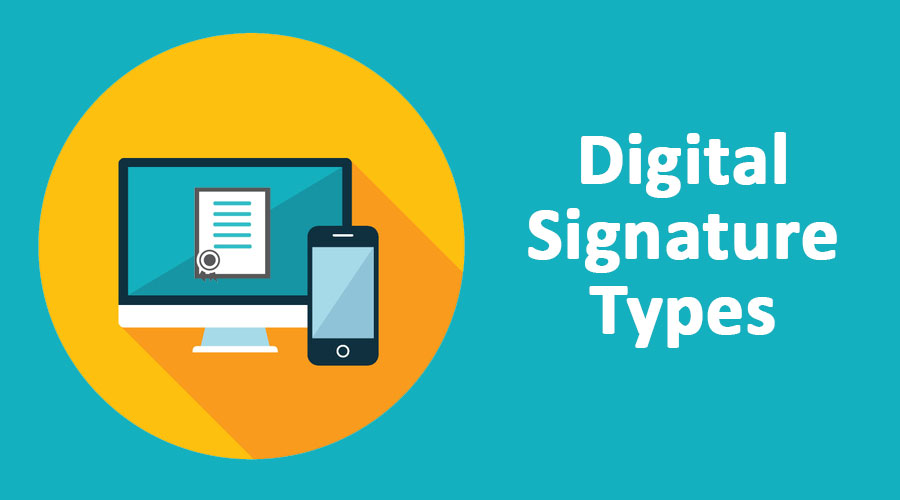 Digital Signature Types
