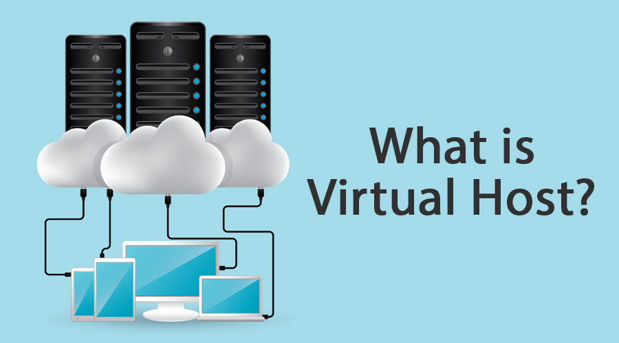What is Virtual Host
