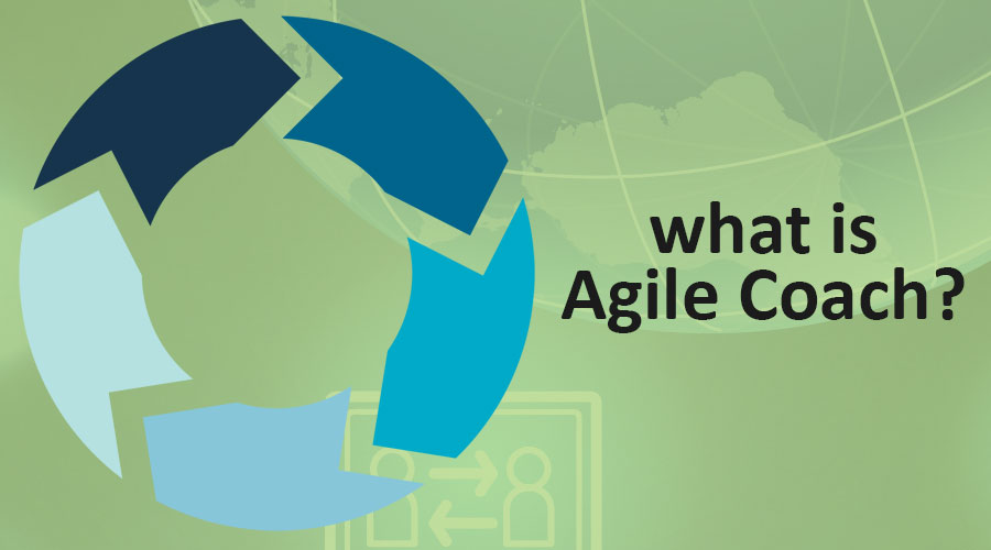 what is Agile Coach