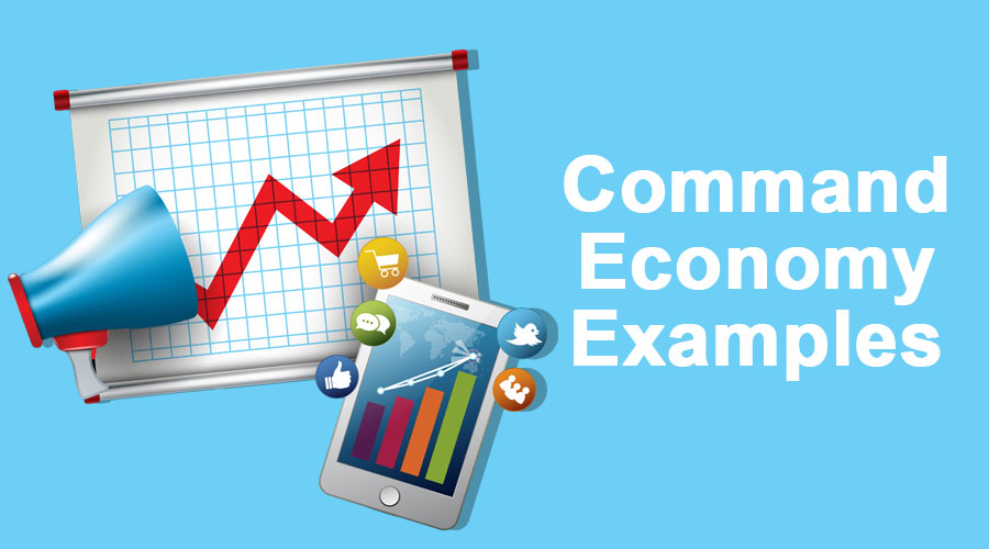 Command-Economy-Examples
