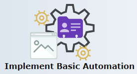 Implement Basic Automation