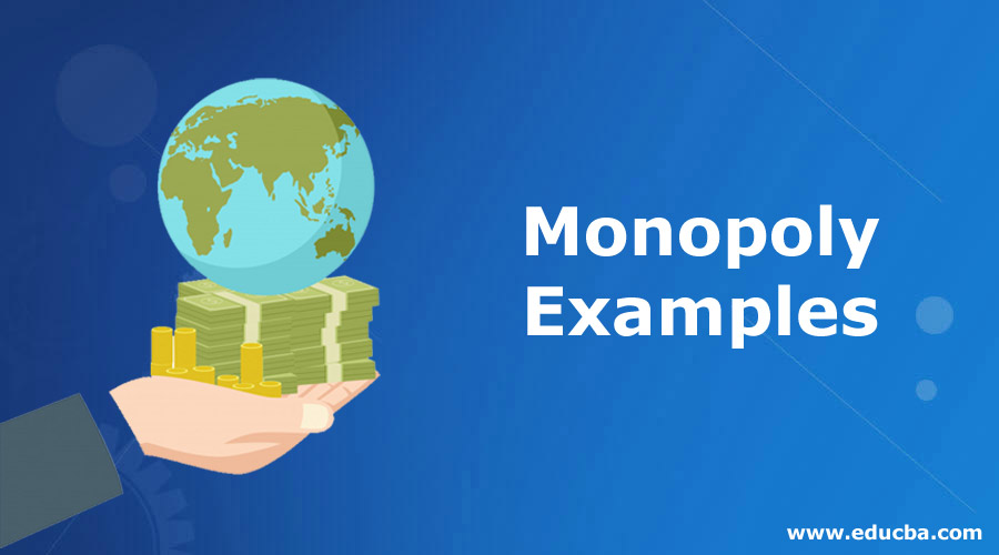 Monopoly-Examples