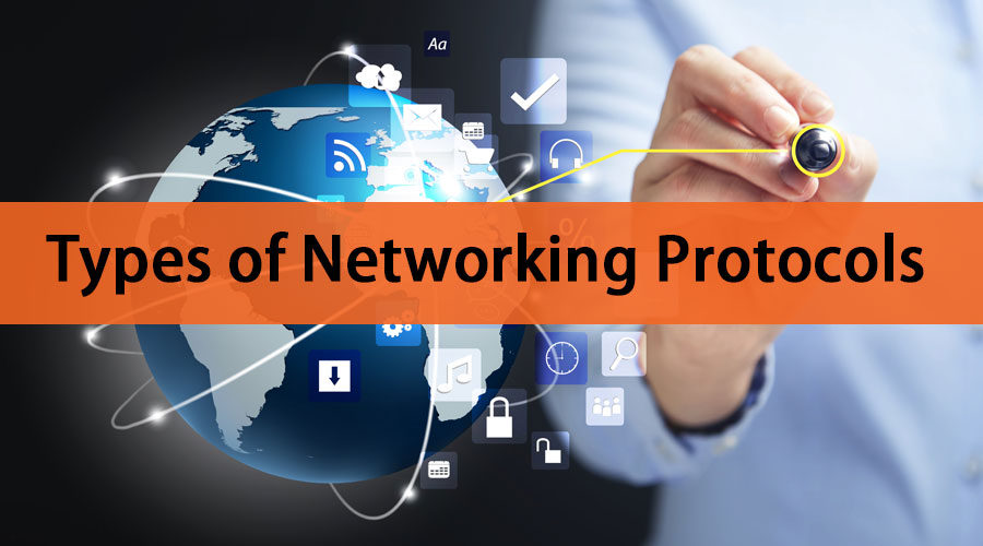 Types of Networking Protocols