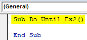 VBA Do Until Loop Example 2-1