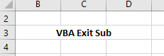 VBA Exit Sub Example 2