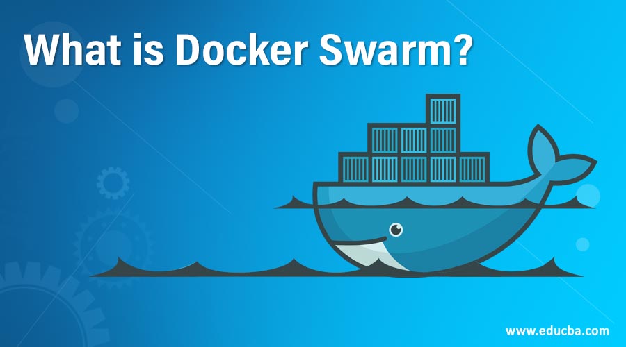 What is Docker Swarm?
