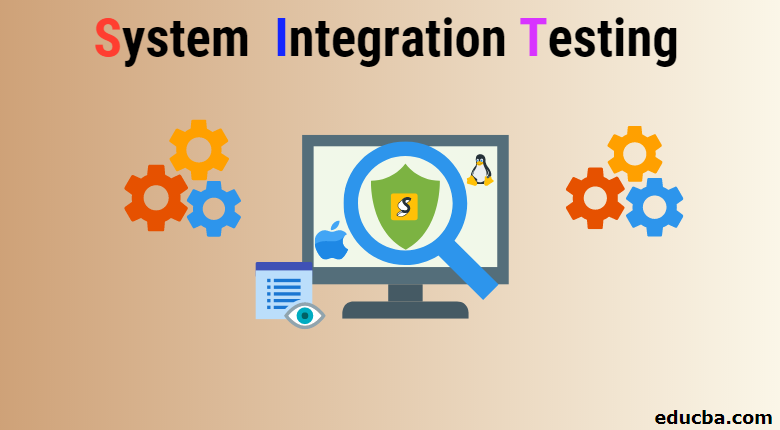 system interation testing