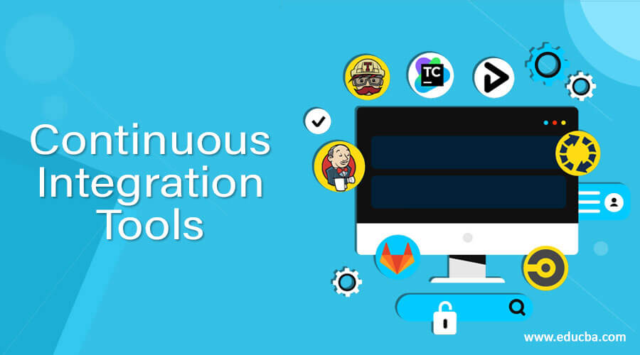 Continuous Integration Tools