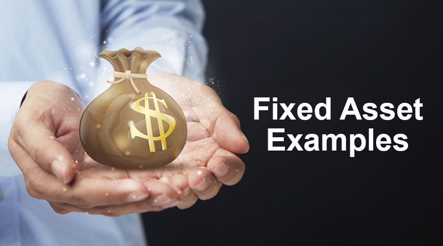 Fixed Asset Examples
