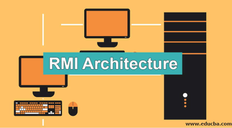 RMI Architecture