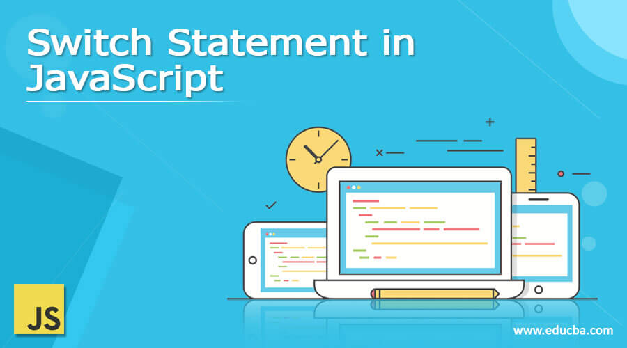Switch Statement in JavaScript