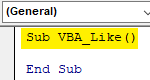 VBA Like Example 1.1