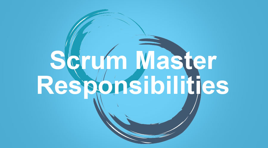 scrum master responsibilities