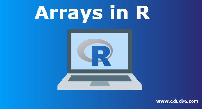 Arrays in R