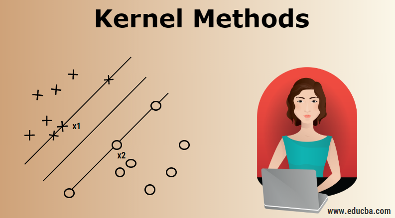 Kernel Methods 