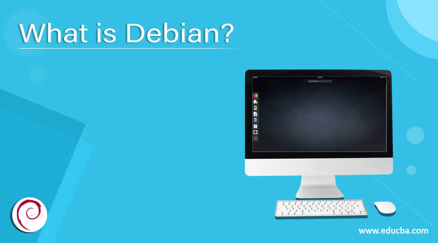 What is Debian?