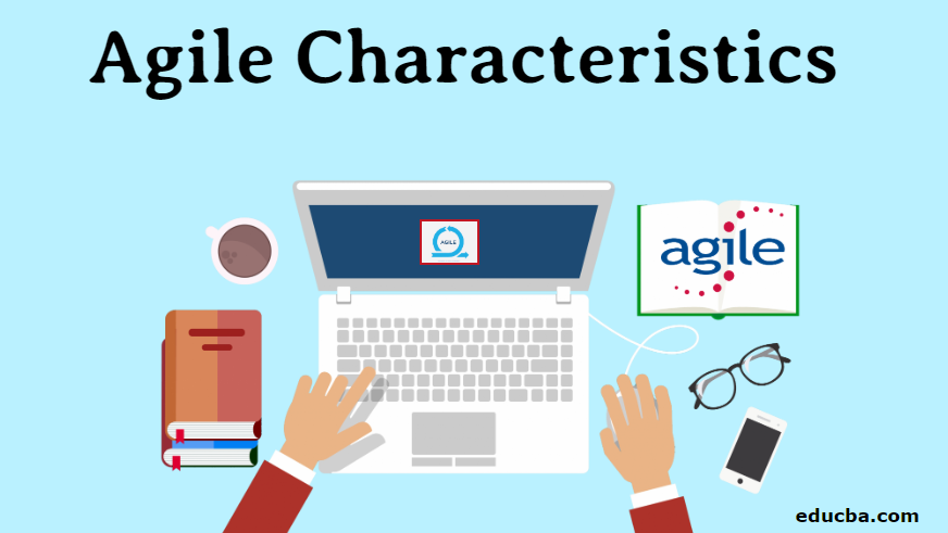 Agile Characteristics