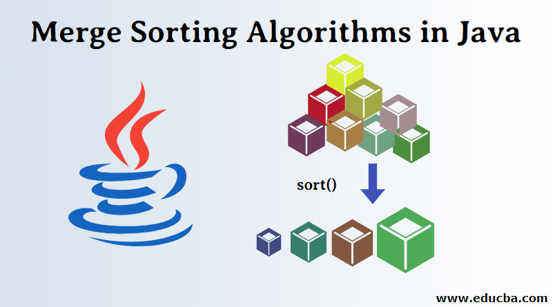 Merge Sorting Algorithms in Java