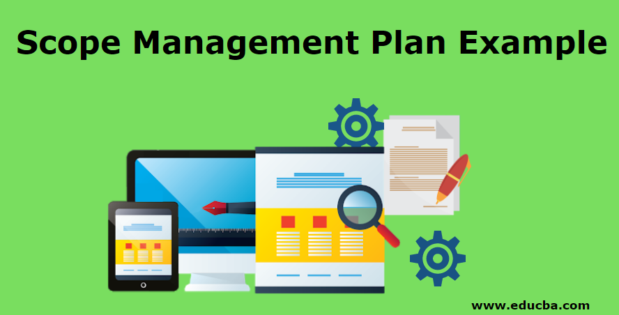 Scope Management Plan Example